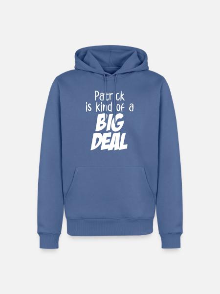 Patrick ist eine große Sache - Männer Premium Bio Hoodie - Taubenblau