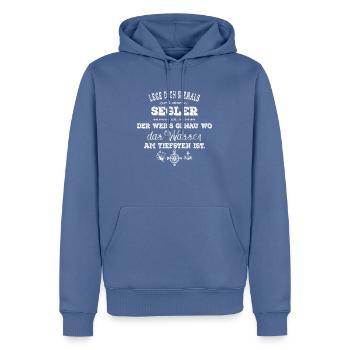 Lege dich nie mit einem Segler an - weiß - Männer Premium Bio Hoodie - Taubenblau - Vorne - Nico (187cm)