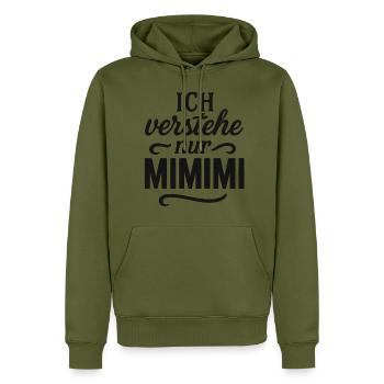 Mimimi Spruch lustig Büro - Männer Premium Bio Hoodie - Khaki - Vorne - Nico (187cm)