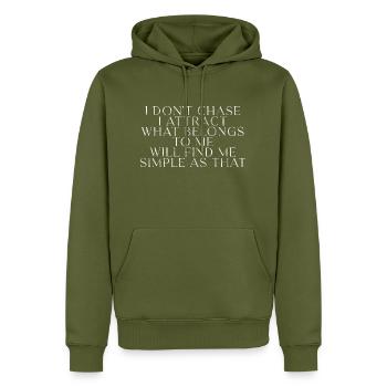 Je ne cours pas après, j’attire ce qui m’appartient 3 - Sweat à capuche Premium bio Homme - kaki - Devant - Nico (187cm)