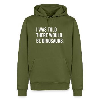 On m’a dit qu’il y aurait des dinosaures - Sweat à capuche Premium bio Homme - kaki - Devant - Nico (187cm)