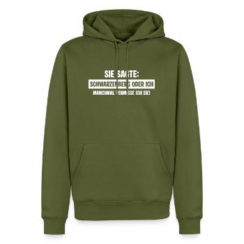 Schwarzenberg Lustig Frau Vermissen - Männer Premium Bio Hoodie - Khaki - Vorne - Nico (187cm)