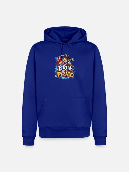 Bruh, ich bin Pirat - Männer Premium Bio Hoodie - Royalblau