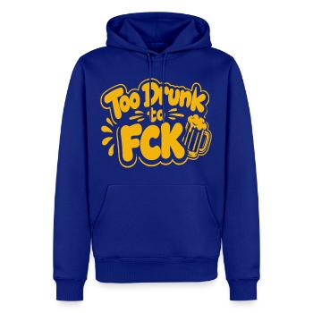 Too Drunk to FCK Spruch Zitat - Männer Premium Bio Hoodie - Royalblau - Vorne - Nico (187cm)