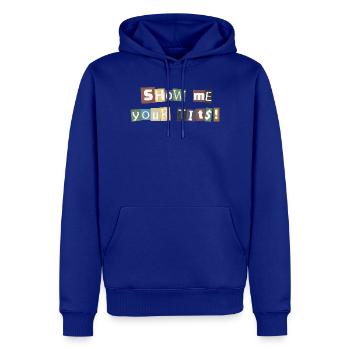 Montre-moi ta rançon pour les seins - Sweat à capuche Premium bio Homme - bleu roi - Devant - Nico (187cm)