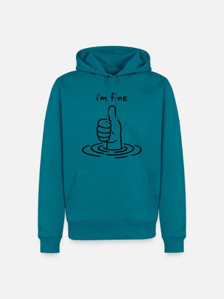 I'm fine - Thumbs up - Daumen hoch - Männer Premium Bio Hoodie - Petrol