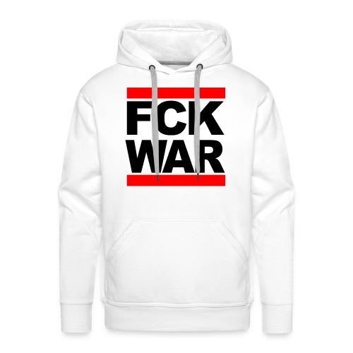 Fuck War! - Mannen Premium hoodie