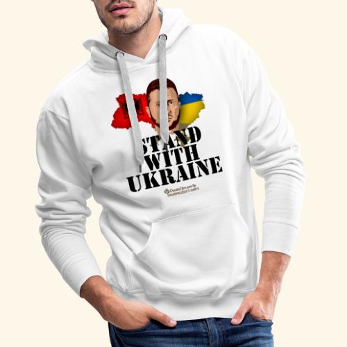 Ukraine Albania Stand with Ukraine - Männer Premium Hoodie