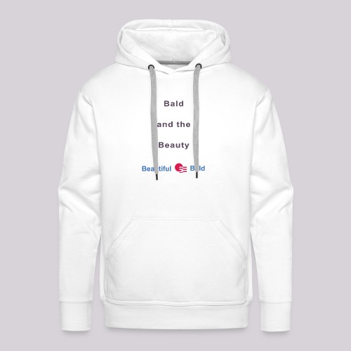 Bald and the Beauty b - Mannen Premium hoodie