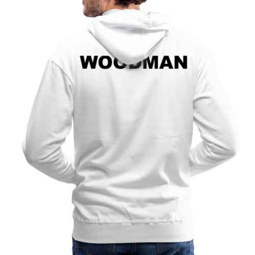 WOODMAN - Männer Premium Hoodie