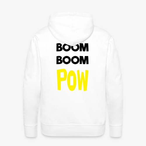 Boom Boom POW - Mannen Premium hoodie