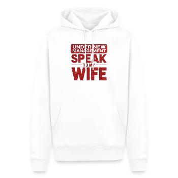 Under New Management Speak to my Wife - Männer Premium Bio Hoodie - Weiß - Vorne - Nico (187cm)