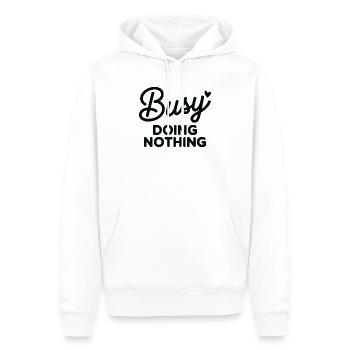 Busy Doing Nothing Quote Tee - Men’s Premium Organic Hoodie - white - Front - Nico (187cm)