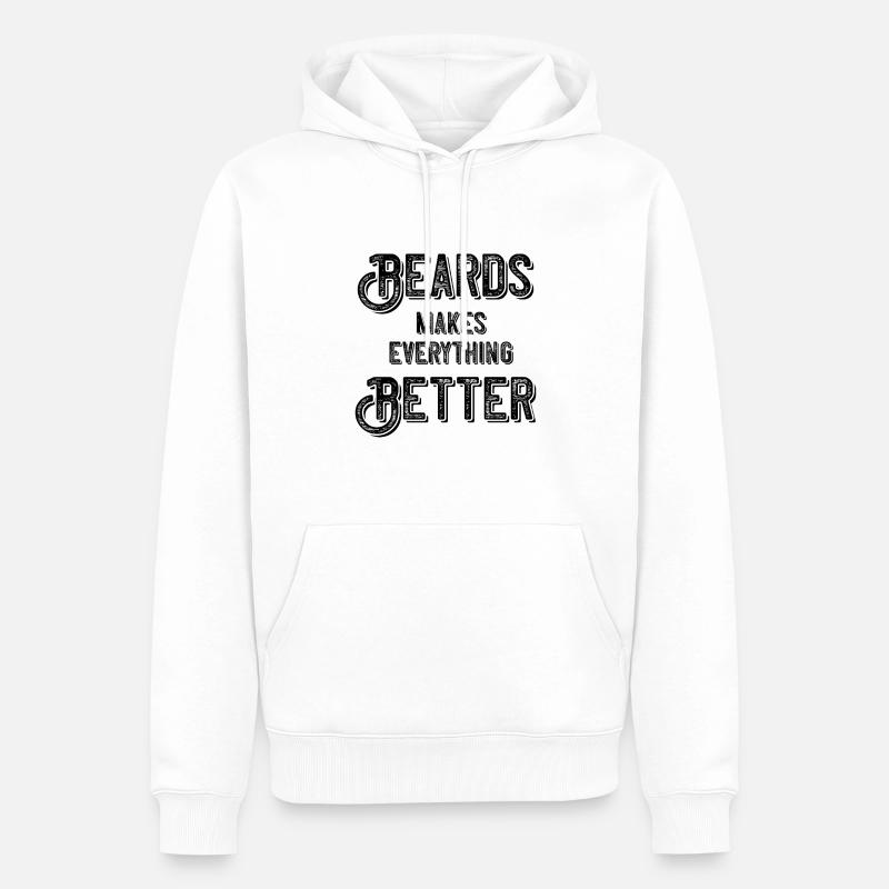 Beards makes everything better - Männer Premium Bio Hoodie - Weiß
