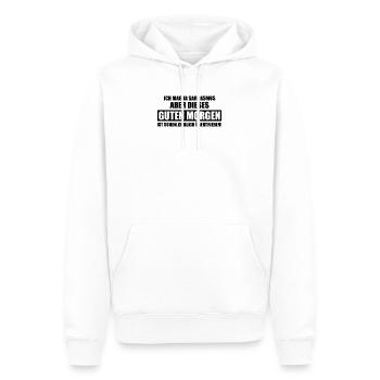mag sarkasmus aber Guten Morgen ist übertrieben - Männer Premium Bio Hoodie - Weiß - Vorne - Nico (187cm)
