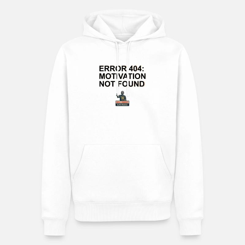 Error 404: Motivation Not Found - Männer Premium Bio Hoodie - Weiß
