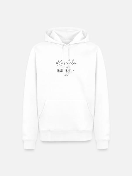 Kuscheln ist mein Hauptberuf - Männer Premium Bio Hoodie - Weiß