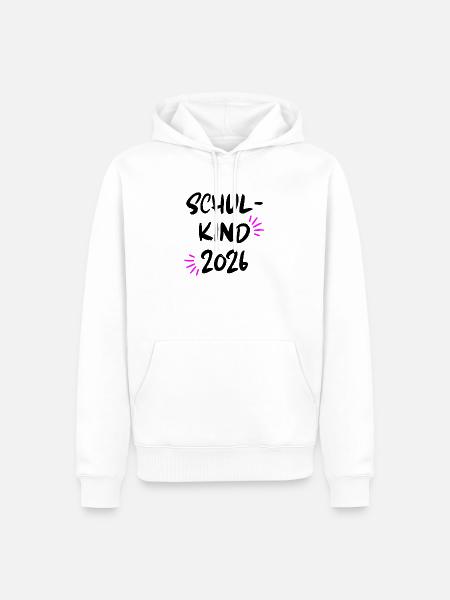 SCHULKIND 2026, EINSCHULUNG, ERSTKLÄSSLER, SCHULE - Männer Premium Bio Hoodie - Weiß