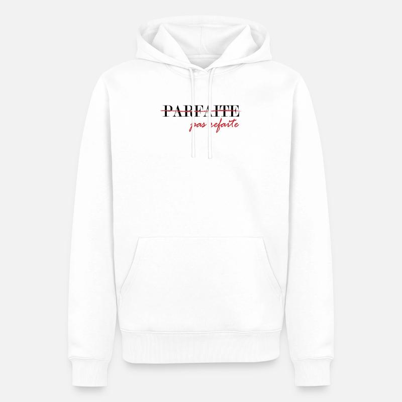 parfaite, pas refaite (noir) - Sweat à capuche Premium bio Homme - blanc
