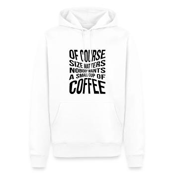 Of course size matters nobody wants a small cup of - Men’s Premium Organic Hoodie - white - Front - Nico (187cm)