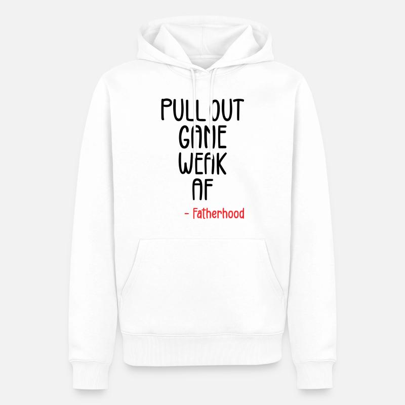 Pull out game weak af - Sweat à capuche Premium bio Homme - blanc