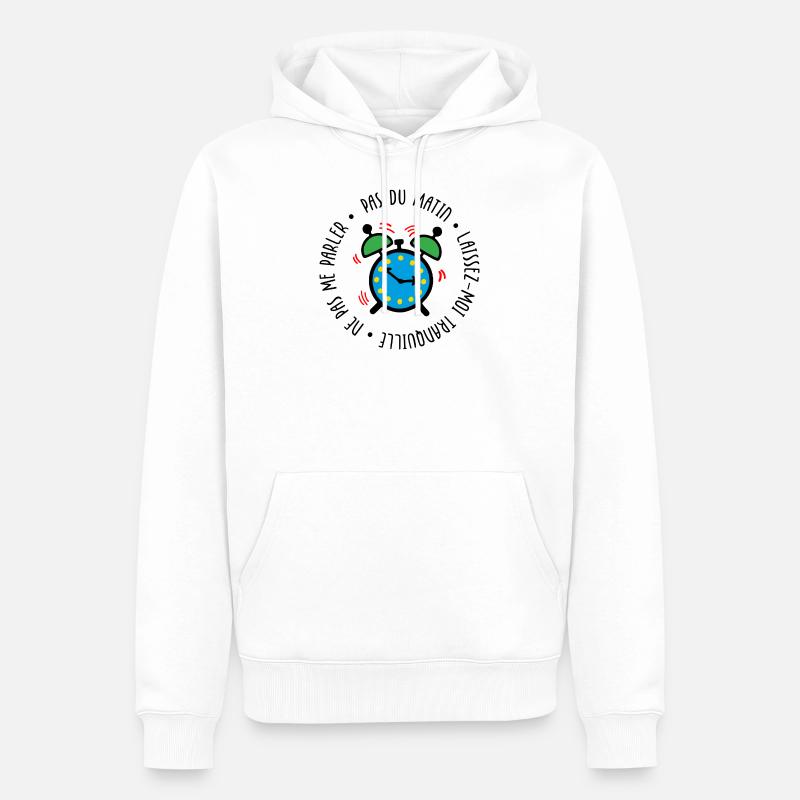 Pas du matin, laissez-moi tranquille - Sweat à capuche Premium bio Homme - blanc