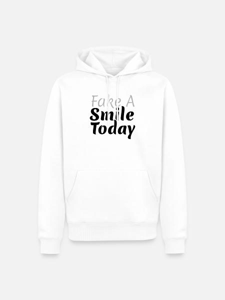 Fake A Smile Today - Men’s Premium Organic Hoodie - white