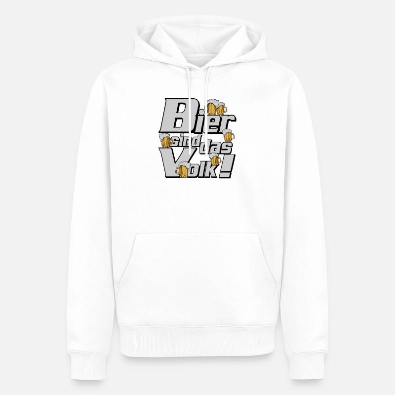 Bier , Bier Trinker , Bier sind das Volk (25) - Männer Premium Bio Hoodie - Weiß
