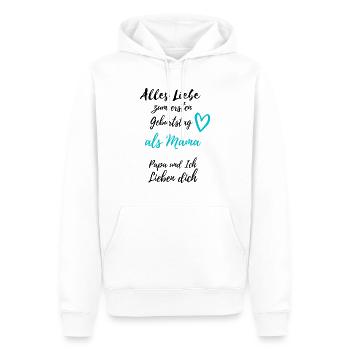 Ersten Geburtstag als Mama- Papa & Ich lieben dich - Männer Premium Bio Hoodie - Weiß - Vorne - Nico (187cm)