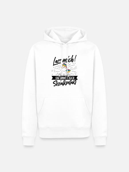 Lass mich unnötiger Sozialkontakt Einhorn Humor - Männer Premium Bio Hoodie - Weiß