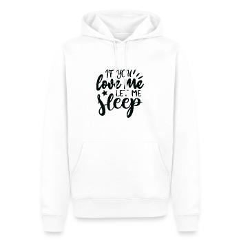 Si tu m’aimes, laisse-moi dormir ! - Sweat à capuche Premium bio Homme - blanc - Devant - Nico (187cm)