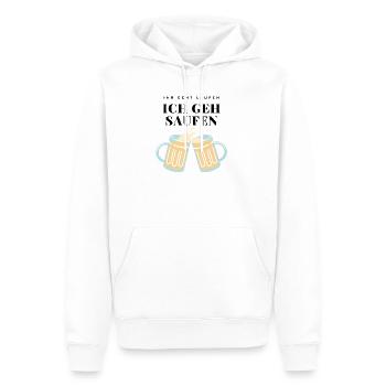IHR GEHT LAUFEN ICH GEH SAUFEN Bier Spruch Lustig - Männer Premium Bio Hoodie - Weiß - Vorne - Nico (187cm)