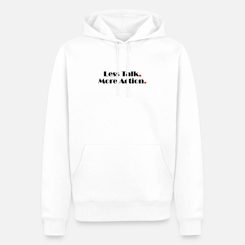 Moins de paroles, plus d’action - Sweat à capuche Premium bio Homme - blanc