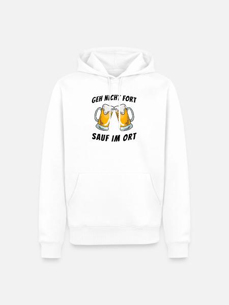 Sauf im Ort  - Männer Premium Bio Hoodie - Weiß
