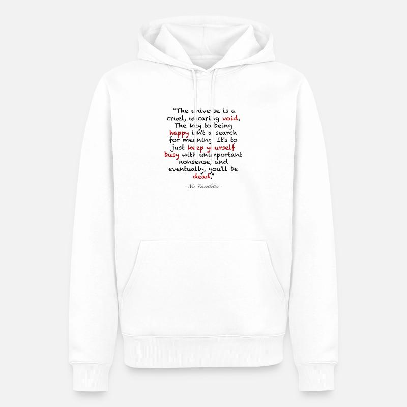 M. Peanutbutter citation avec tableau - Sweat à capuche Premium bio Homme - blanc