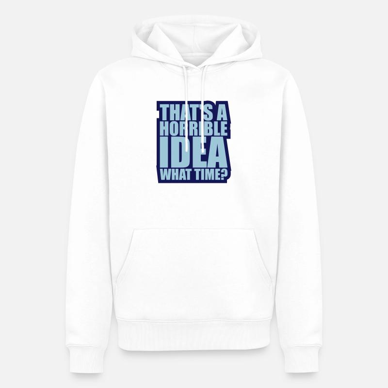 C’est une idée horrible - Sweat à capuche Premium bio Homme - blanc