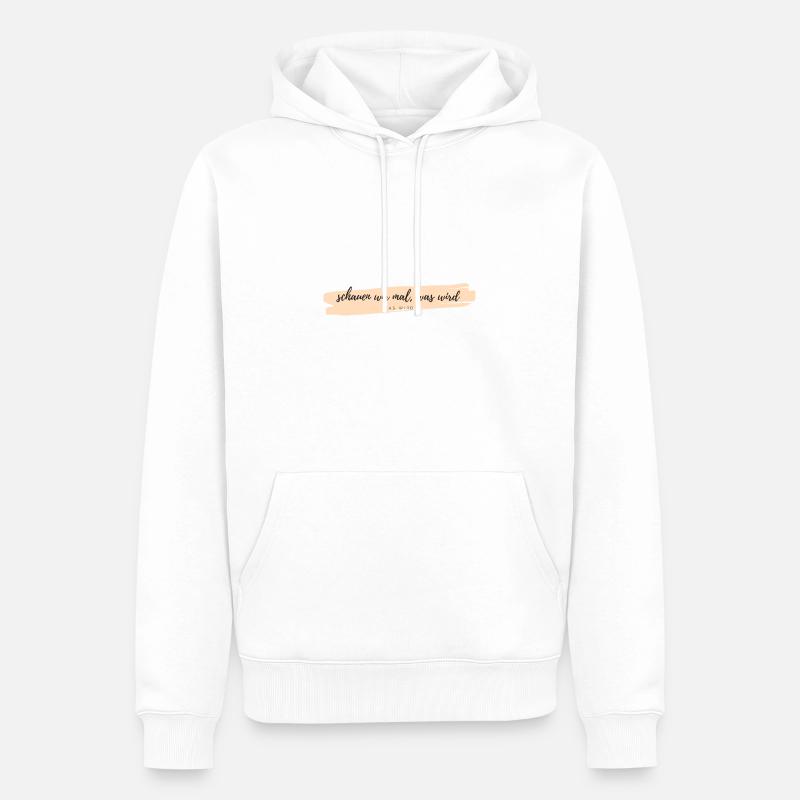 schauen wir mal was wird - Männer Premium Bio Hoodie - Weiß