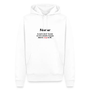 Février le seul mois où je suis pas dans le rouge - Sweat à capuche Premium bio Homme - blanc - Devant - Nico (187cm)
