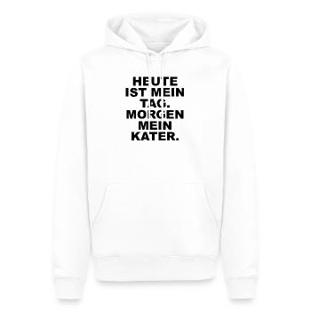 _HEUTE_IST_MEIN_TAG_MORGEN_MEIN_KATER- - Männer Premium Bio Hoodie - Weiß - Vorne - Nico (187cm)