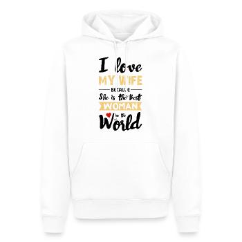 I Love my Wife - Best Woman - Sweat à capuche Premium bio Homme - blanc - Devant - Nico (187cm)