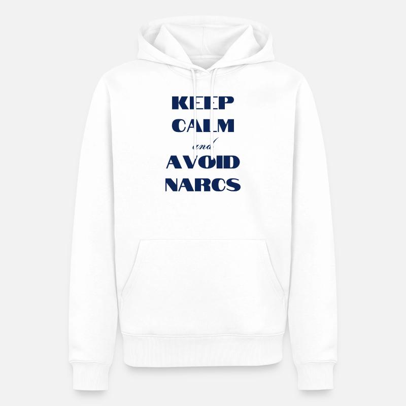 Keep calm & avoid Narcs - Men’s Premium Organic Hoodie - white