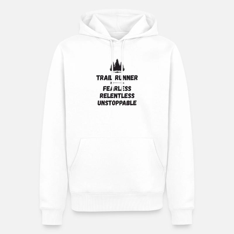Trail Runner - Intrépide. Implacable. Imparable. - Sweat à capuche Premium bio Homme - blanc