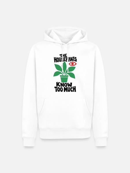 Zimmerpflanzen wissen zu viel - Männer Premium Bio Hoodie - Weiß