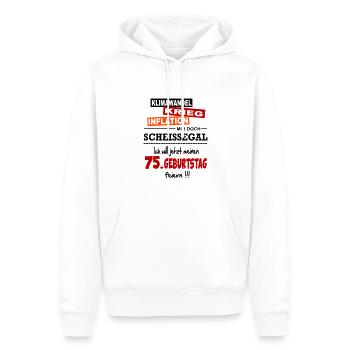 Geburtstag 75 Klimawandel Krieg Inflation Mir egal - Männer Premium Bio Hoodie - Weiß - Vorne - Nico (187cm)