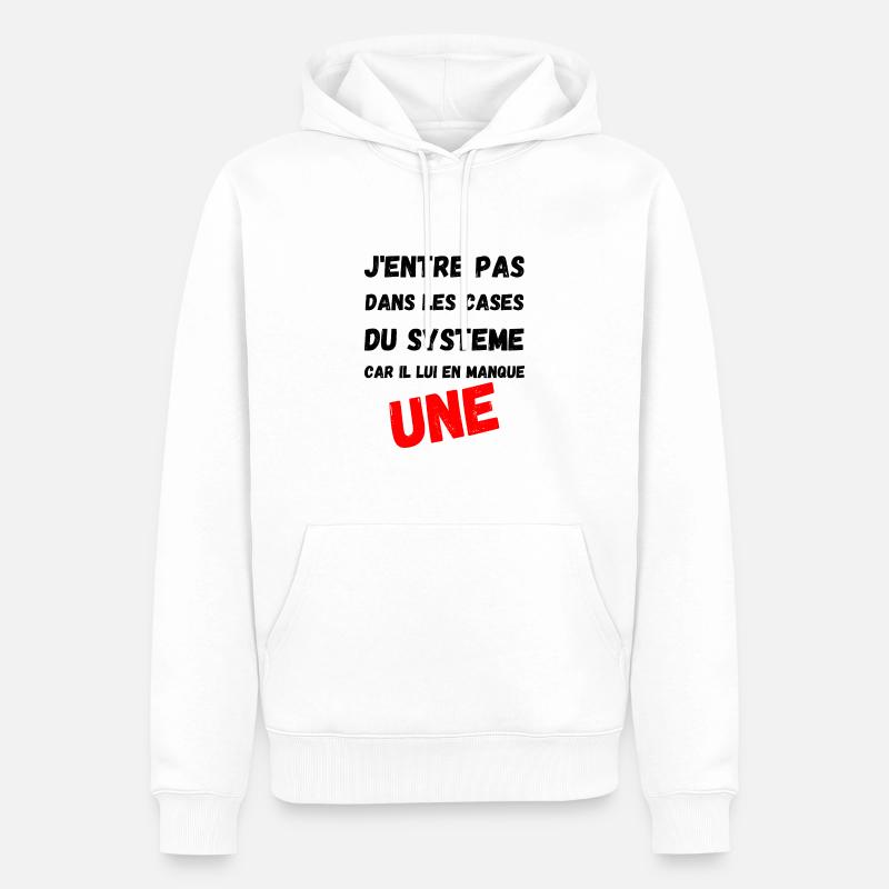 J'entre pas dans les cases du systeme - Sweat à capuche Premium bio Homme - blanc