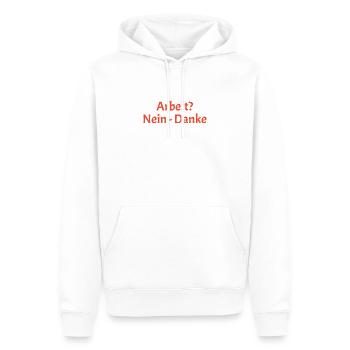 Arbeit Nein Danke - Männer Premium Bio Hoodie - Weiß - Vorne - Nico (187cm)