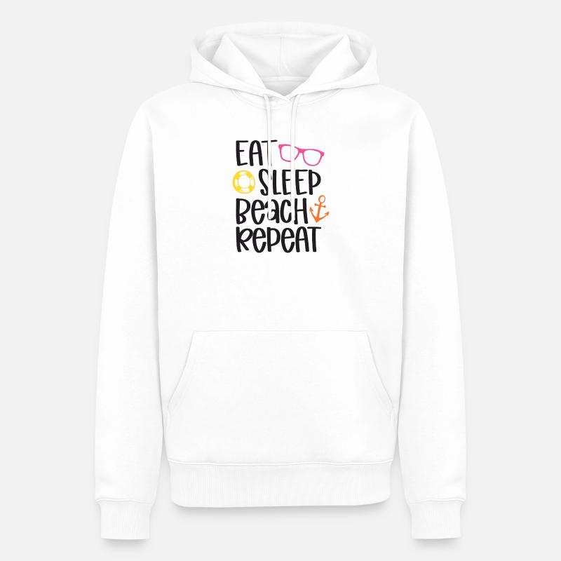 Manger dormir plage répéter - Sweat à capuche Premium bio Homme - blanc