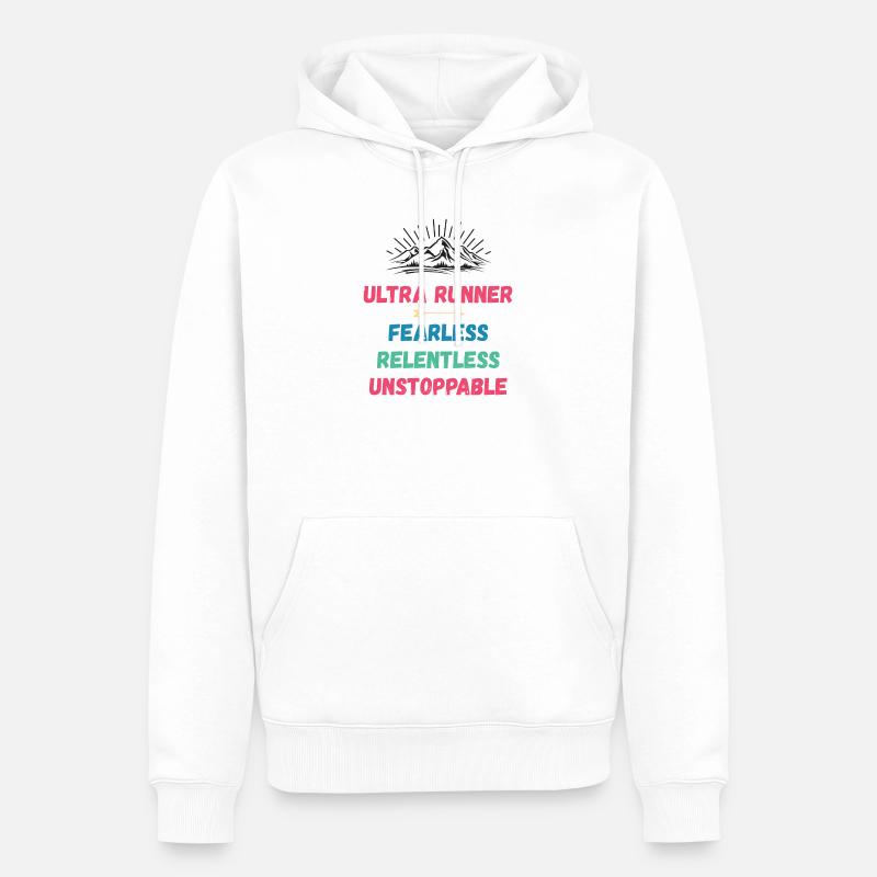 Ultra Runner - Intrépide. Implacable. Imparable. - Sweat à capuche Premium bio Homme - blanc