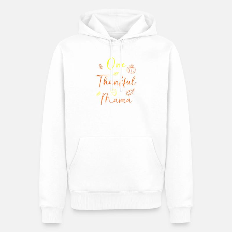 Thanksgiving Mama Mutter Oma Großmutter - Männer Premium Bio Hoodie - Weiß