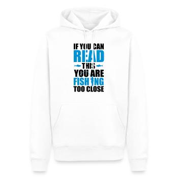 If you can read this you're fishing too close - Männer Premium Bio Hoodie - Weiß - Vorne - Nico (187cm)
